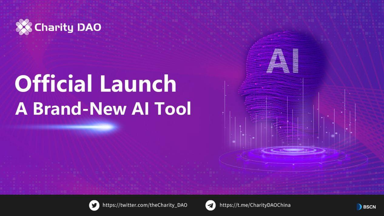 Charity DAO releases a brand new AI tool, and the SocialFi ecosystem welcomes an intelligent boom